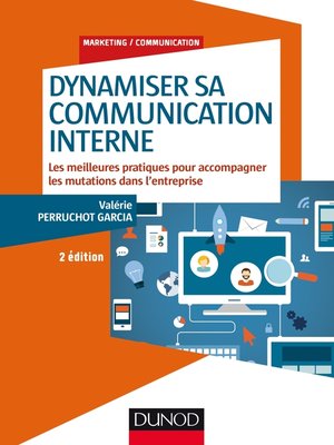 cover image of Dynamiser sa communication interne--2 éd.